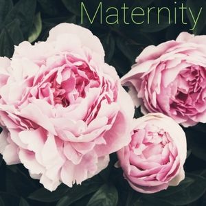 Maternity